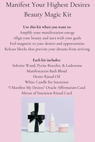 Manifest Your Highest Desires